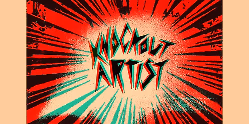 Knockout Artist Album Release Show! w\/Sonic Blooms!