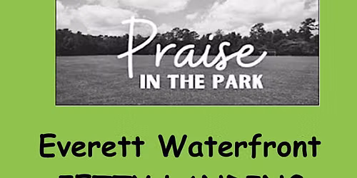 Second Baptist Church of Everett Praise in the Park 