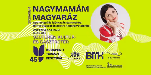 Nagymam\u00e1m magyar\u00e1z \u2013 Csepelyi Adrienn szerz\u0151i estje filmvet\u00edt\u00e9ssel (PREMIER!)