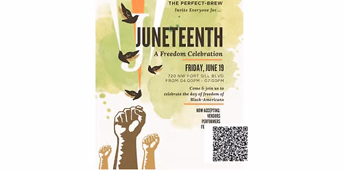 The Perfect-Brew 2nd Annual Juneteenth Celebration