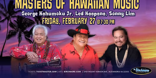 Masters of Hawaiian Music: George Kahumoku Jr, Led Kaapana, Sonny Lim
