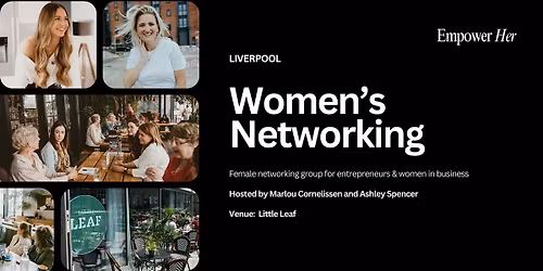 Liverpool - Empower Her Networking - Nervous System Regulation In Business