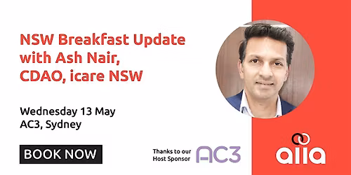 NSW \u2013 Breakfast update with Ash Nair, CDAO, icare