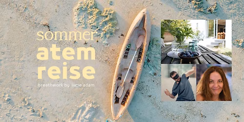 sommer atemreise\u30fbbreathwork by liane adam