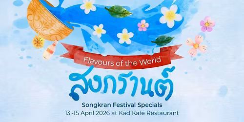 Flavors of the World Songkran fest