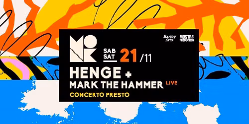 HENGE + MARK THE HAMMER \/\/ Live al MONK \/\/ Roma
