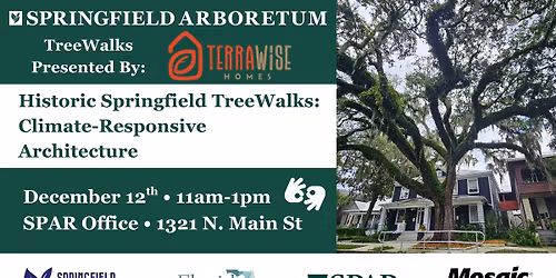 Historic Springfield TreeWalks: Climate-Responsive Architecture