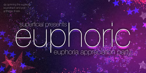 euphoric: euphoria appreciation night - perth