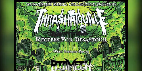 Thrashatouille\/Biomech\/KegHammer @ STBC Worcester