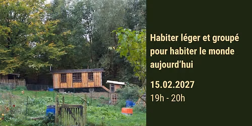 Conversation - Habiter l\u00e9ger et group\u00e9 pour habiter le monde aujourd\u2019hui 