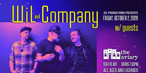 WiL and Company, w\/ guests