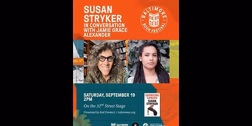 Susan Stryker presents \u201cChanging Gender\u201d in conversation w\/Jamie Grace Alexander