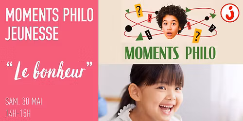 Moment Philo Jeunesse \u00e0 Toulon "Le bonheur"