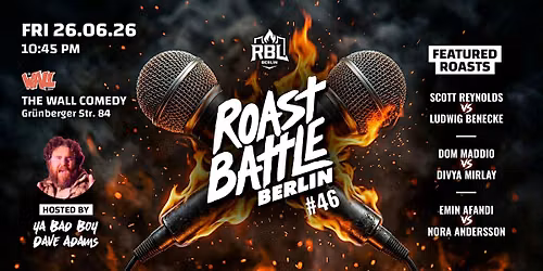 Roast Battle Berlin #46 -  Round 11 - English Comedy