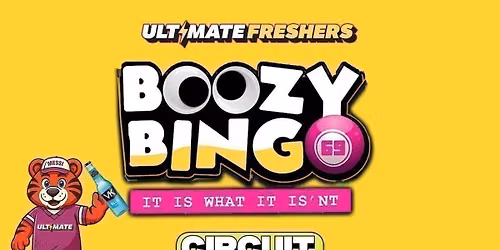 FRESHERS BOOZY BINGO \ud83c\udfb1\ud83d\ude35\u200d\ud83d\udcab\ud83d\udd25 Cardiff's Biggest Student Bingo! \u2b50\ufe0f Free Entry Into Circuit for the After party \u2b50\ufe0f