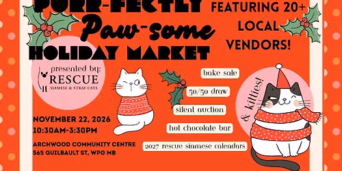 Purr-fectly Paw-some Holiday Market 2026 - Rescue Siamese & Stray Cats