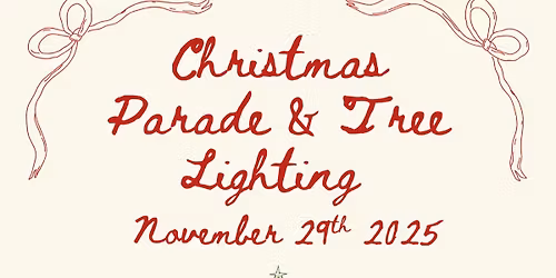 Christmas Parade and Tree Lighting 