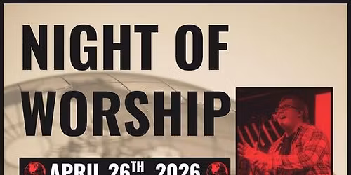 Worship Night with First Love Worship & Kamryn Furlow