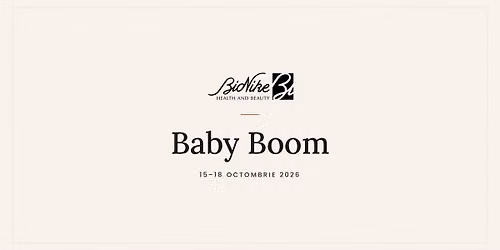 Baby Boom - 15-18 octombrie 2026