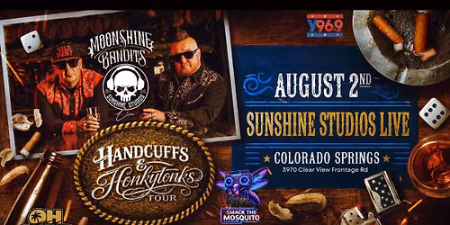Moonshine Bandits - Handcuffs & HonkeyTonks Tour w\/ Oh! Brother & Smack The Mosquito