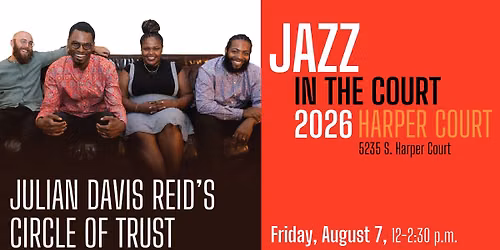 Jazz in the Court - JULIAN DAVIS READ'S CIRCLE OF TRUST