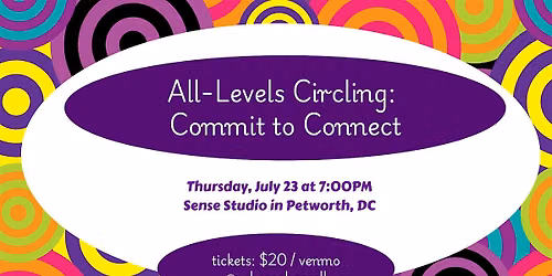 All-Levels Circling: Commit to Connect