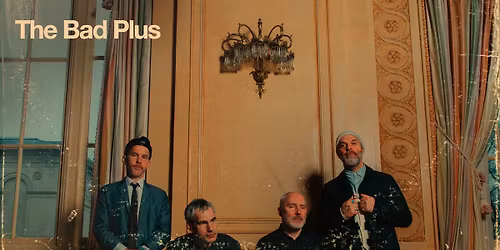 The Bad Plus