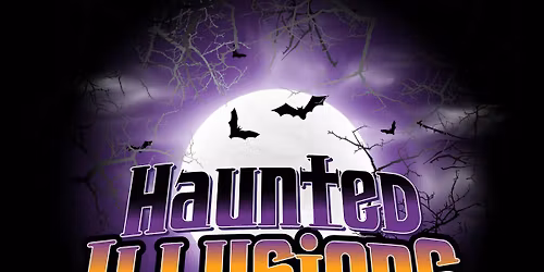 Haunted Illusions at Van Wezel Performing Arts Hall