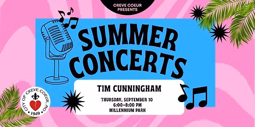 Summer Concert Series: Tim Cunningham