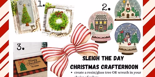 Sleigh the Day Christmas Crafternoon