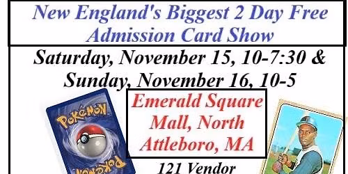 New England's Biggest Free Admission 2 Day Card Show