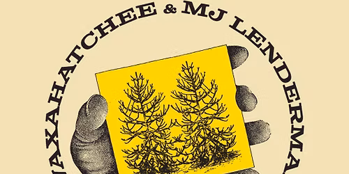 Waxahatchee & MJ Lenderman