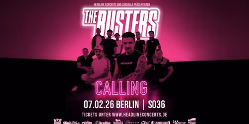 The Busters \u2022 BERLIN \u2022 CALLING-Tour 2026