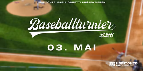 Baseballturnier Horizonte Maria Goretti 2026