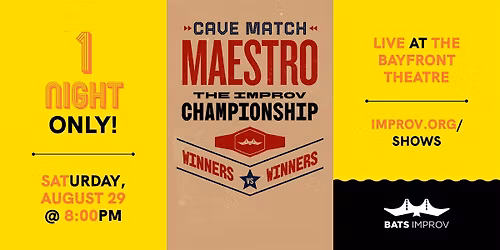 BATS Improv presents: Cave Match Maestro 8\/29\/26