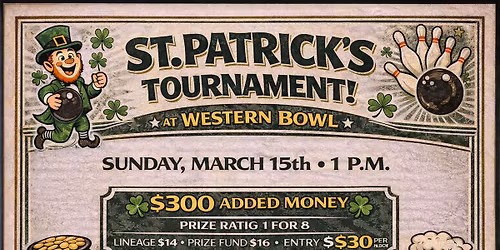 Shamrocks & Strikes \u2013 St. Patrick\u2019s Tournament
