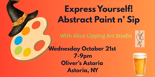 Make Your Mark! Abstract Paint n' Sip with Alice Lipping Art Studio