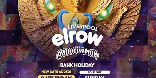 elrow Liverpool - Saturday 23rd May at Blackstone St Warehouse