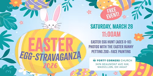 Easter Egg-stravaganza 2026 @ Forty Corners Church