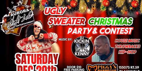 Ugly Sweater Christmas Party & Contest W\/ DJ Kickin Kenny!