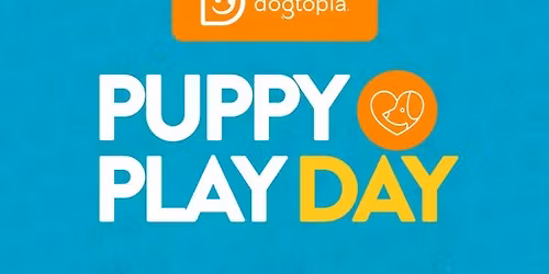 \ud83d\udc3e Puppy Play Day at Dogtopia of Owings Mills! \ud83d\udc3e