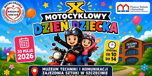 X MOTOCYKLOWY DZIE\u0143 DZIECKA