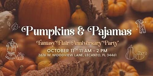 Pumpkins & Pajamas - Fantasy Flair Fairy Hair Anniversary Party!