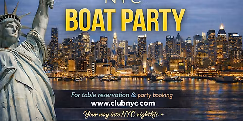 #1  NYC  BOAT PARTY ON THE HUDSON   | STATUE OF LIBERTY Cruise