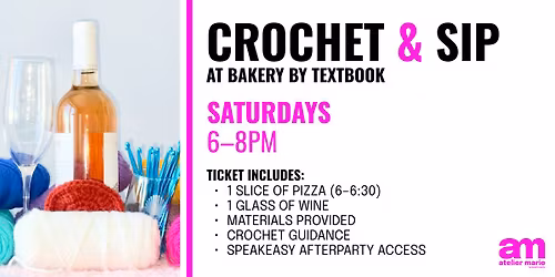 Crochet & Sip at Bakery by Textbook