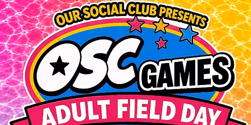 OSC Adult Field Day - WATER EDITION