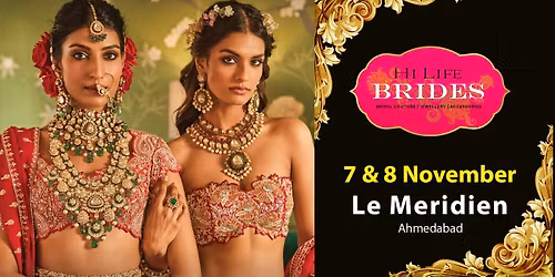 Hi Life Brides Ahmedabad