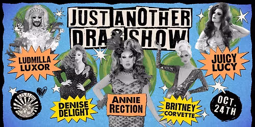 Just Another Drag Show
