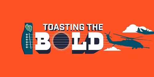 Toasting the Bold Benefit Concert
