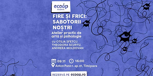 Fire \u0219i frici: Sabotorii no\u0219tri